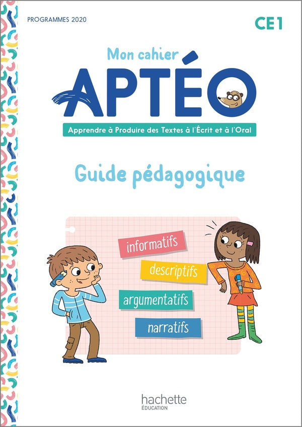 Mon cahier Aptéo : CE1 ; guide pédagogique