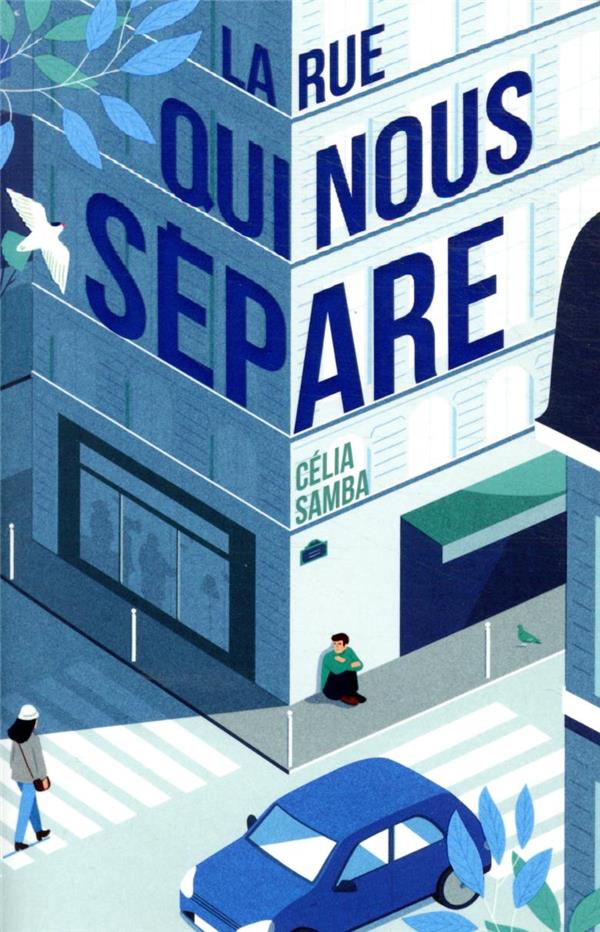 La rue qui nous sépare