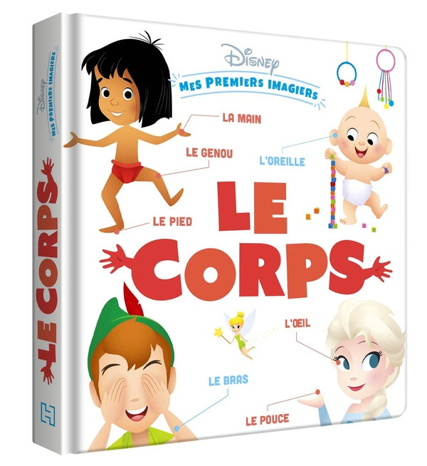 Mes premiers imagiers : Disney Baby : le corps