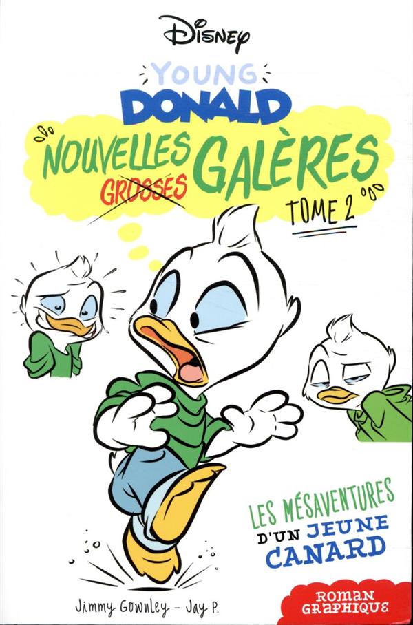 Young Donald Tome 2 : nouvelles galères