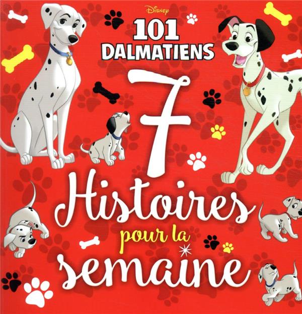 7 histoires pour la semaine : les 101 Dalmatiens