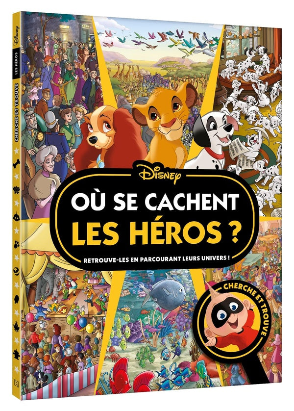 Où se cachent les héros ? cherche et trouve
