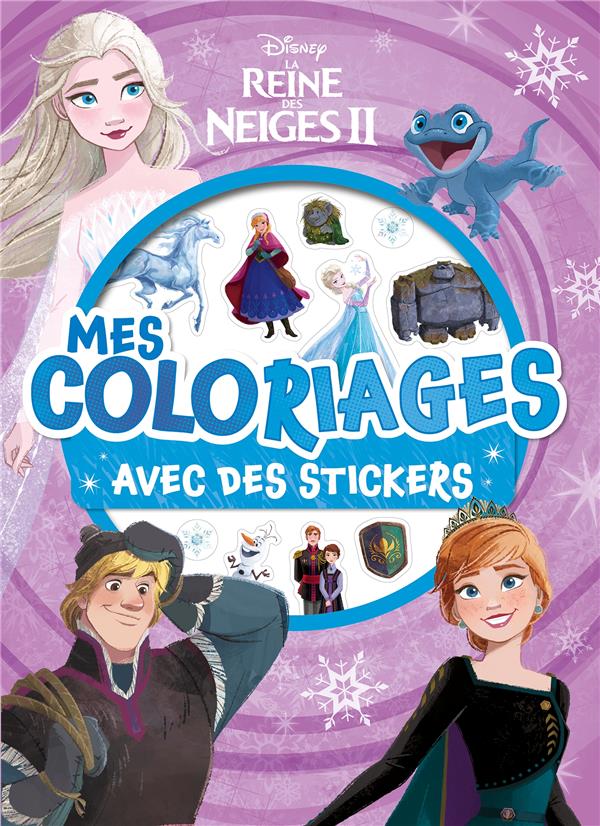 La Reine des Neiges 2 : mes coloriages avec des stickers