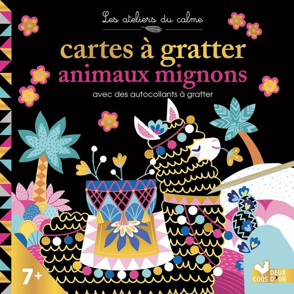 Les ateliers du calme : cartes à gratter ; animaux mignons