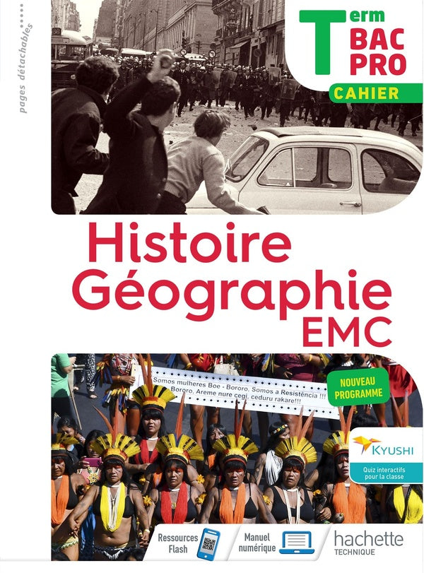 Histoire-Géographie terminale Bac Pro - cahier de l'élève - Éd. 2021