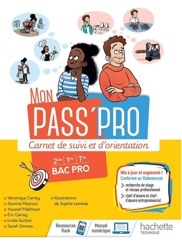 Mon Pass'Pro ; Carnet de suivi et d'orientation ; 2de, 1re, Terminale Bac pro ; Cahier de l'élève
