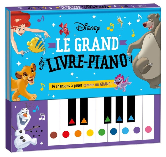 Le grand livre piano : 14 chansons à jouer comme un grand !