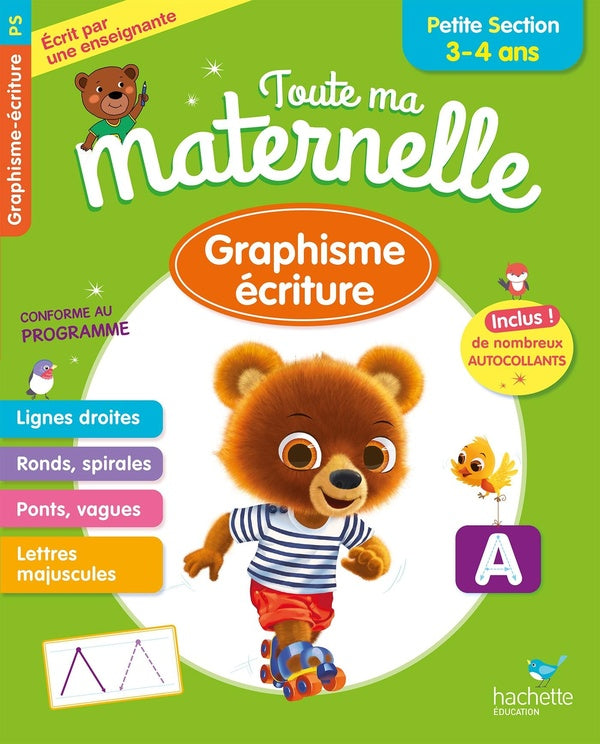 Toute ma maternelle : graphisme, écriture ; PS