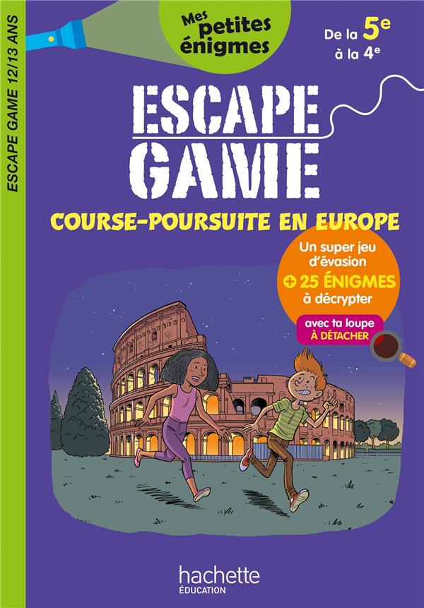 Escape game ; course-poursuite en Europe ; de la 5e à la 4e