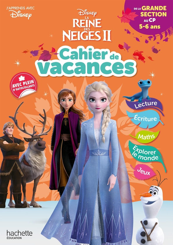 La Reine des Neiges 2 ; cahier de vacances ; de la grande section au CP (édition 2021)