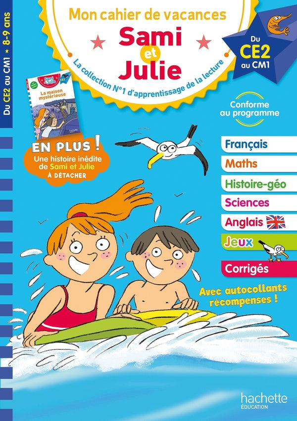 Mon cahier de vacances Sami et Julie : du CE2 au CM1