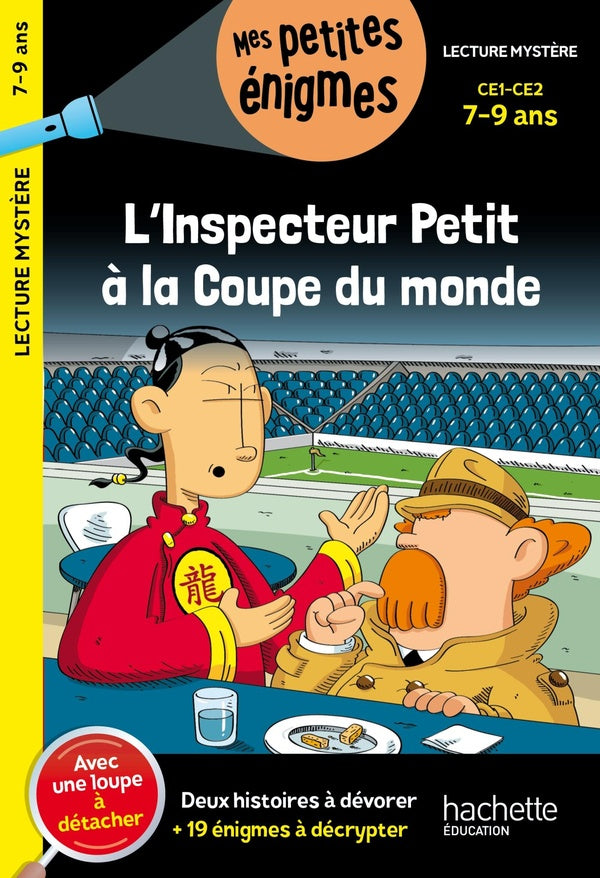L'inspecteur Petit à la Coupe du monde ; CE1, CE2