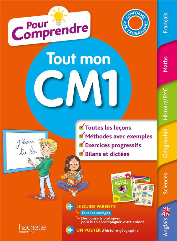Pour comprendre toutes les matières : tout mon CM1
