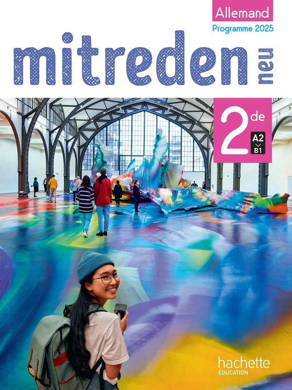 Mitreden neu : Allemand ; 2de ; Livre élève ; A2>B1