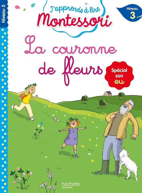 J'apprends à lire Montessori : la couronne de fleurs