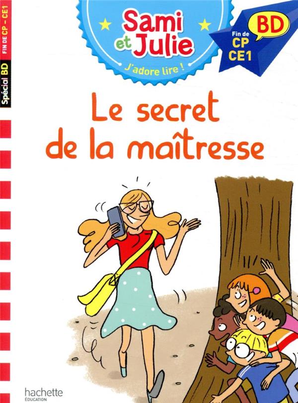 Sami et Julie BD : le secret de la maitresse