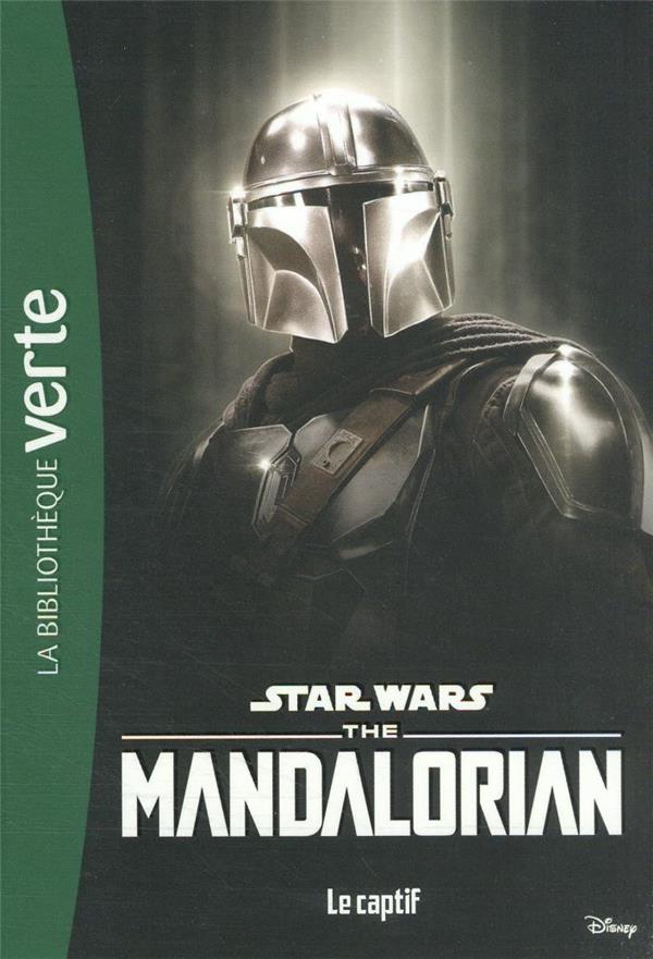 Star Wars - The Mandalorian Tome 6 : le captif