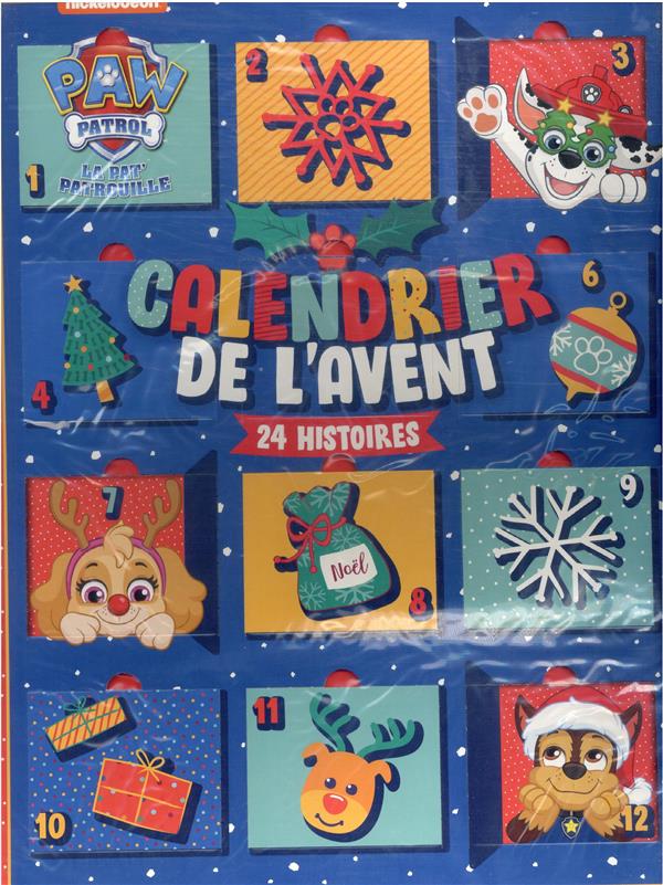 La Pat'Patrouille : calendrier de l'Avent ; 24 histoires