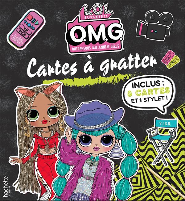 Cartes à gratter : L.O.L. surprise ! : O.M.G., outrageous millennial girls