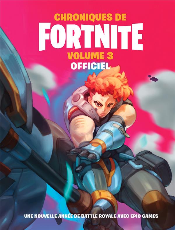 Chroniques de Fortnite Tome 3