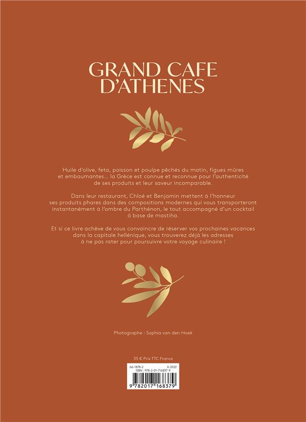 Grand café d'Athènes : toute l'âme de la Grèce en 80 recettes