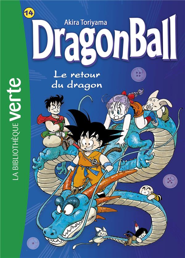 Dragon Ball Tome 14 : le retour du dragon