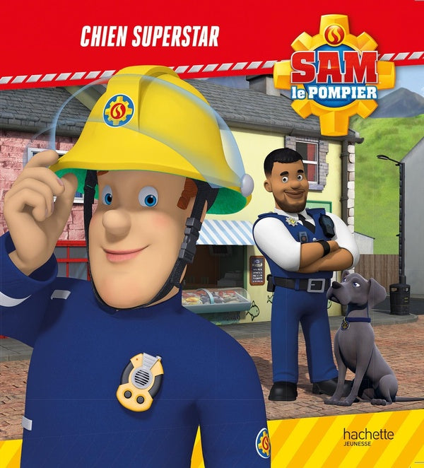 Sam le pompier : chien superstar