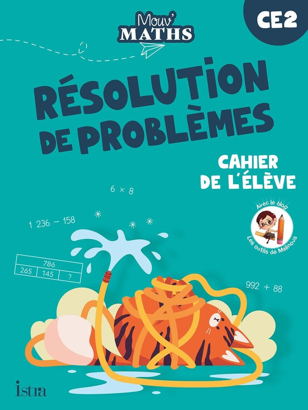 Mouv' maths : CE2 ; résolution de problèmes ; cahier de l'élève