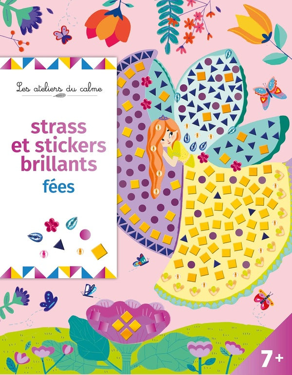 Les ateliers du calme : strass et stickers brillants : fées