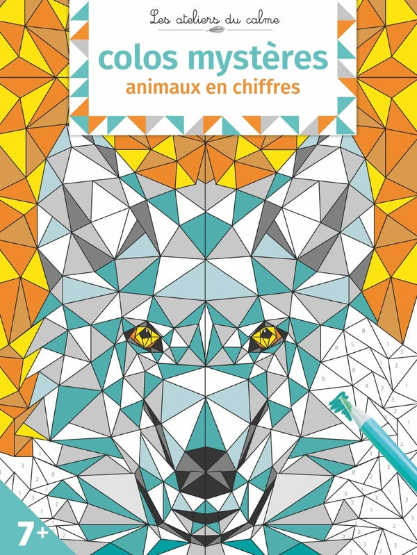 Les ateliers du calme : colos mystères : animaux en chiffres