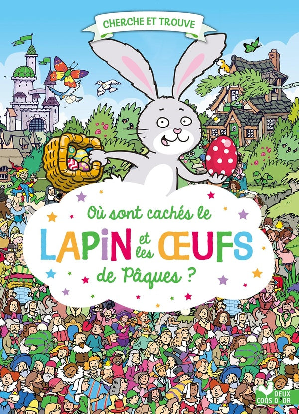 Cherche et trouve : où sont cachés le lapin et les oeufs de Pâques ?