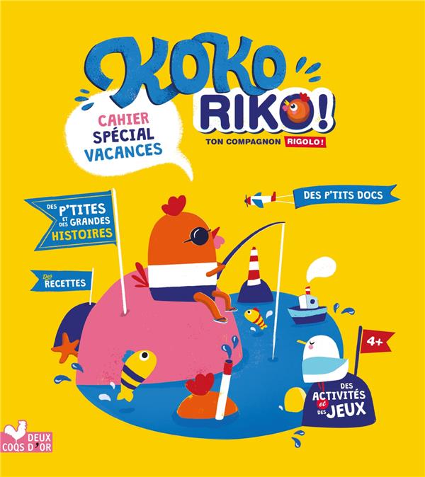 Kokoriko : cahier spécial vacances