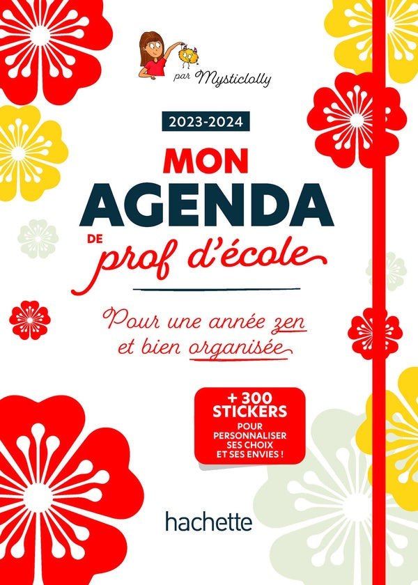 Mon agenda de prof d'école : pour une année zen et bien organisée (édition 2023/2024)
