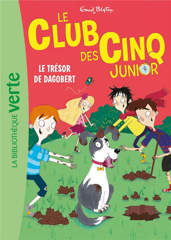 Le Club des Cinq junior Tome 11 : le trésor de Dagobert