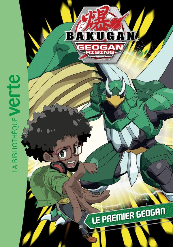 Bakugan Tome 11 : le premier Geogan