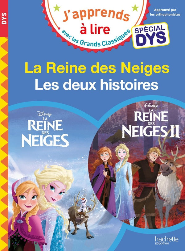 La Reine des Neiges 1 et 2 ; spécial dys