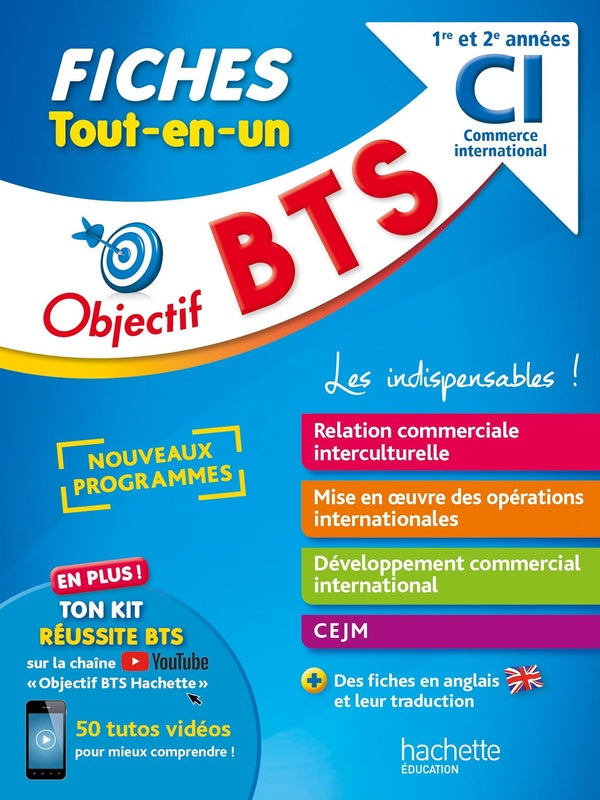 Objectif BTS : commerce international 1re et 2e années ; fiches tout-en-un