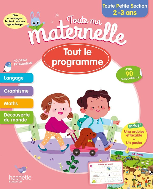 Toute ma maternelle : tout le programmme ; toute petite section