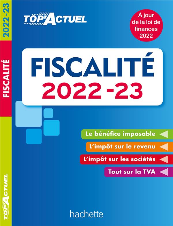 Top'actuel : fiscalité (édition 2022/2023)