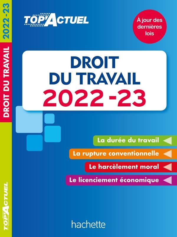 Top'actuel : droit du travail (édition 2022/2023)