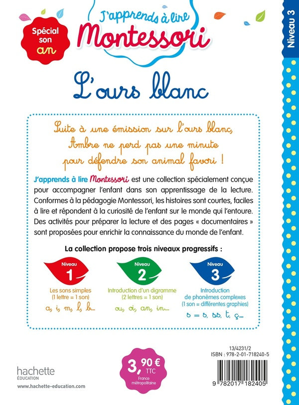 J'apprends à lire Montessori : l'ours blanc