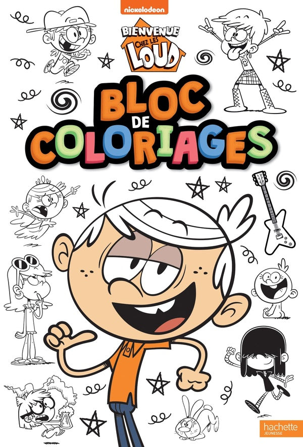 Bienvenue chez les Loud : bloc de coloriages