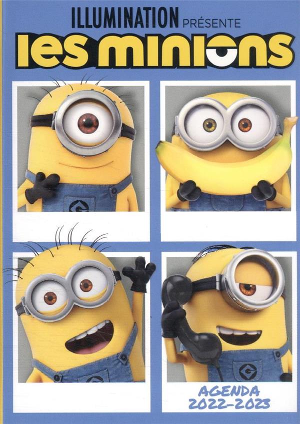 Les Minions : agenda (édition 2022/2023)