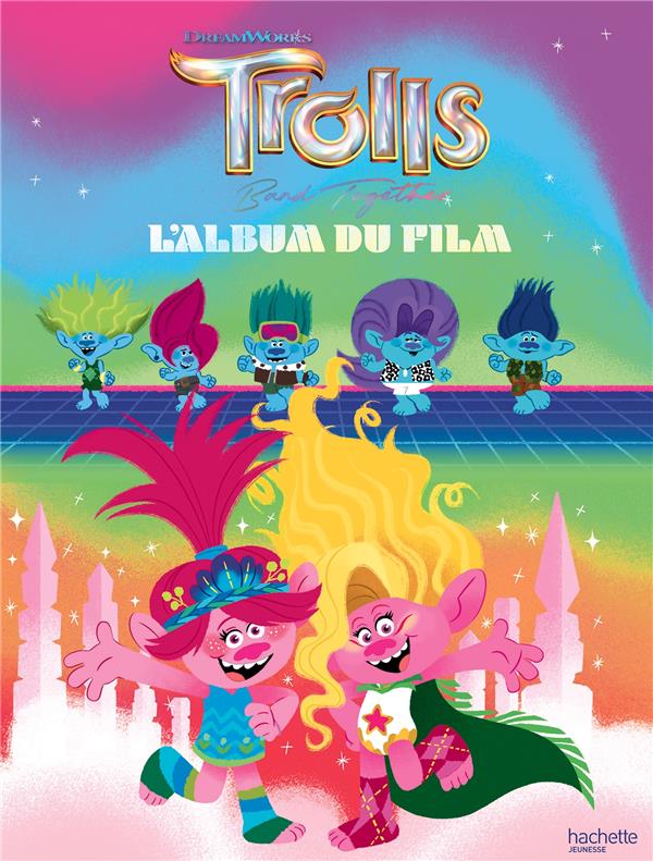 Les Trolls 3 : L'album du film