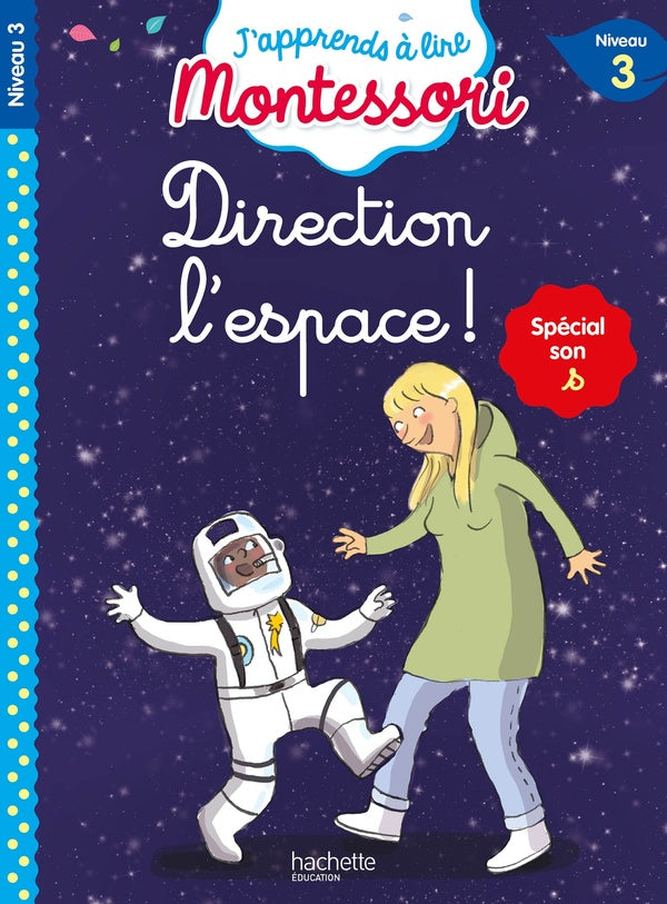 J'apprends à lire Montessori : direction l'espace