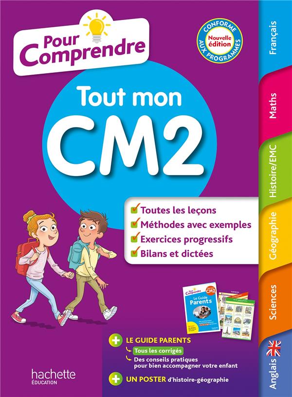 Pour comprendre toutes les matières : tout mon CM2