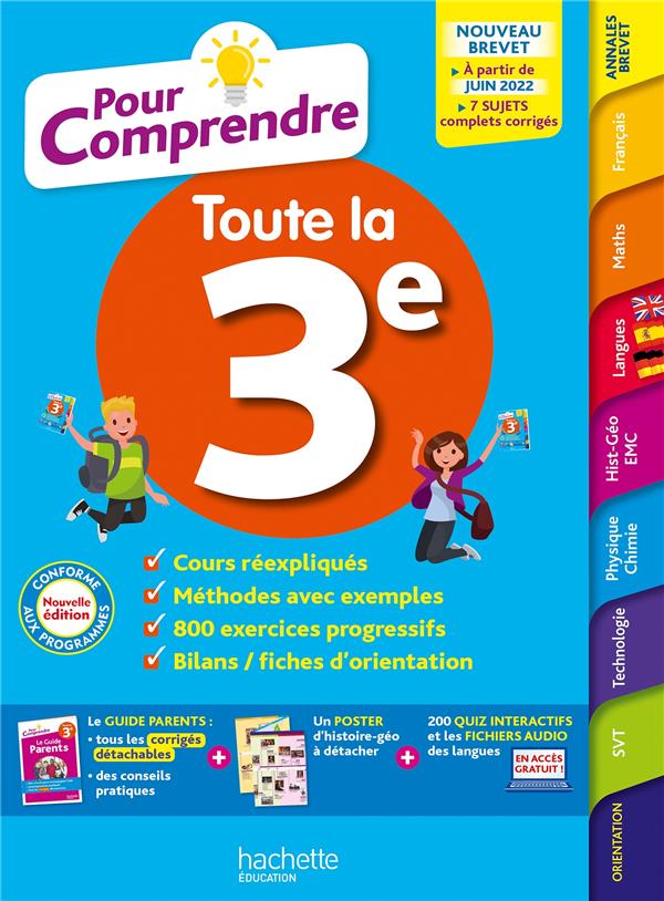 Pour comprendre toutes les matières : toute la 3e