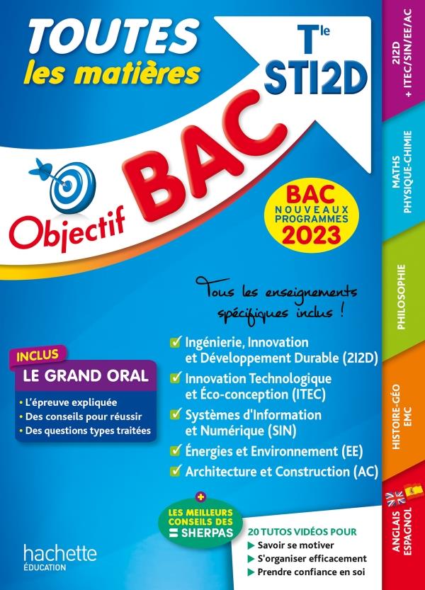 Objectif bac : toutes les matières ; terminale STI2D (édition 2023)