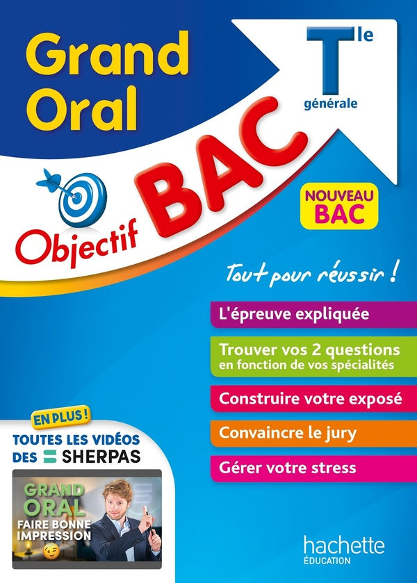 Objectif bac : grand oral ; terminale générale (édition 2023)