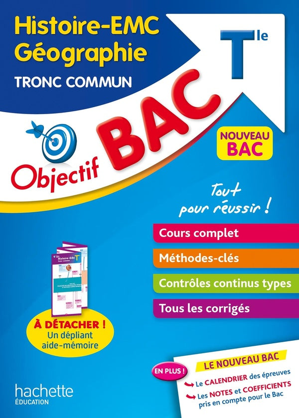 Objectif bac : histoire-géographie-EMC, tronc commun ; terminale (édition 2023)